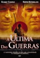 Download Filme - A Última das Guerras (Dual Audio)